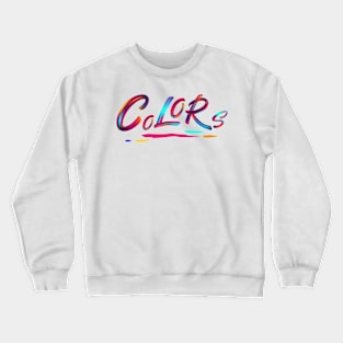 Colorful typography Crewneck Sweatshirt